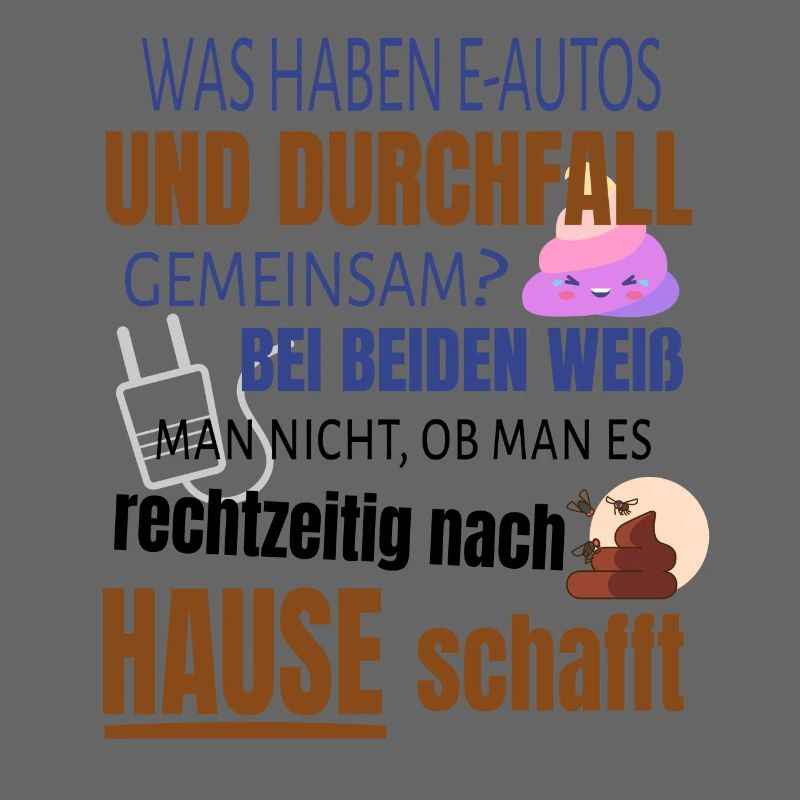 Lustiger Spruch E-Auto Elektroauto