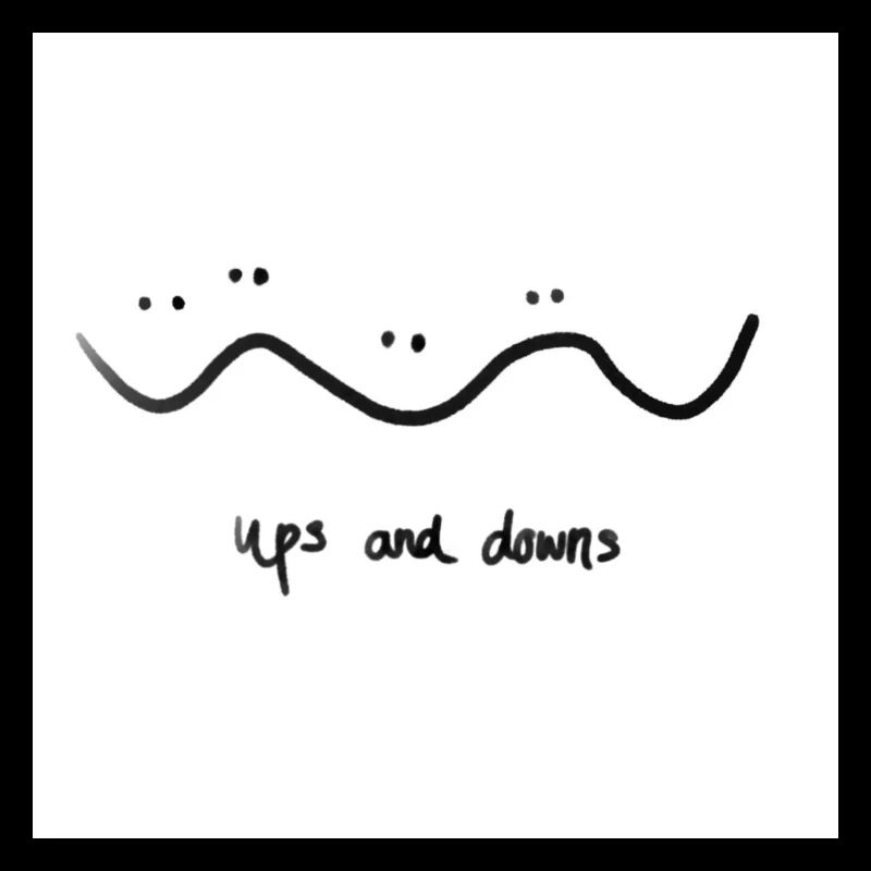 Up's and down's
