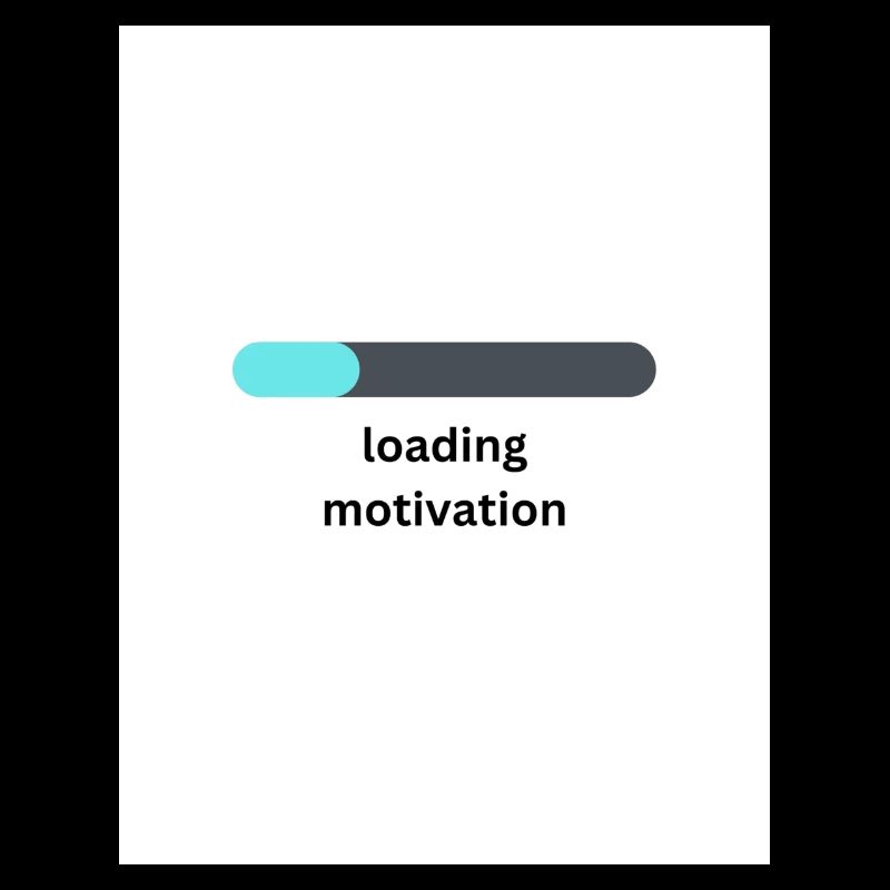 loading motivation funny design