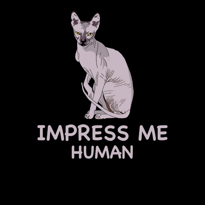 IMPRESSION le SPHYNX CAT I Chat Sphinx Sarcastique
