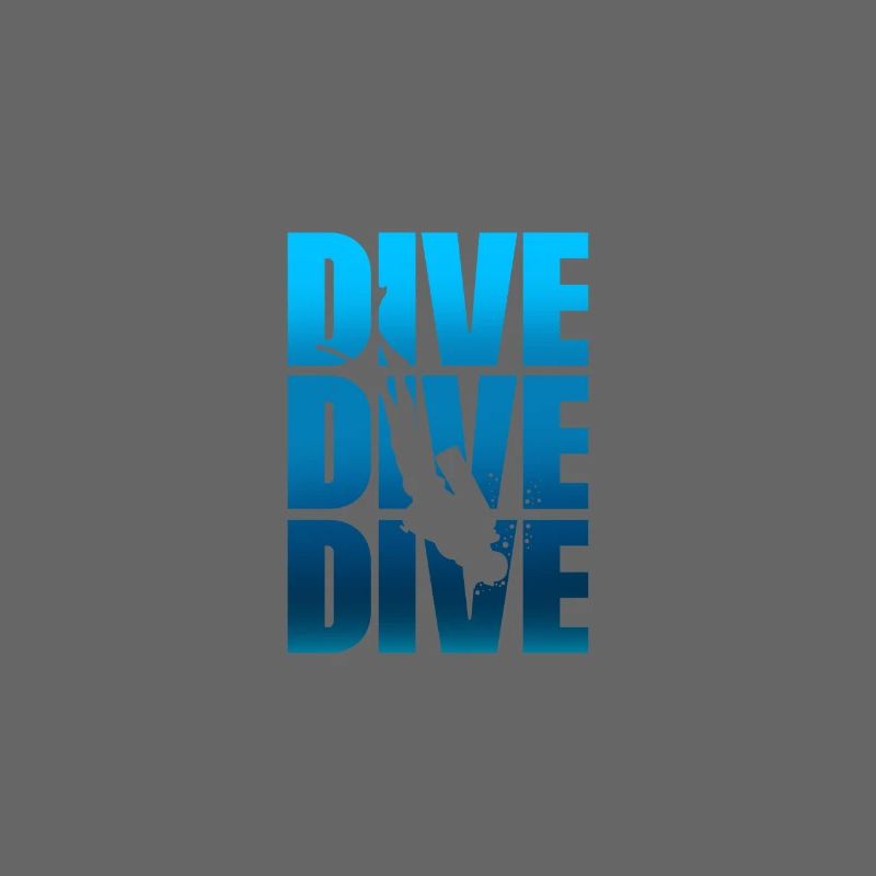 DIVE DIVE DIVE