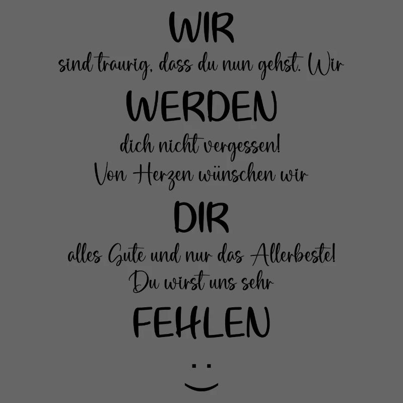 wir werden dir fehlen
