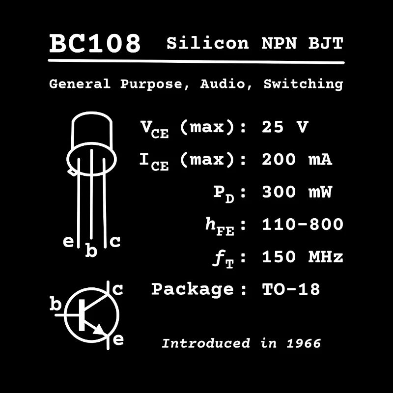 BC108 Iconic Silicon Transistor [white text]