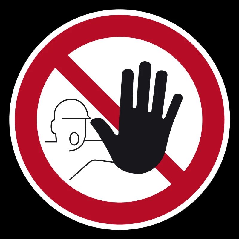Access prohibited sign