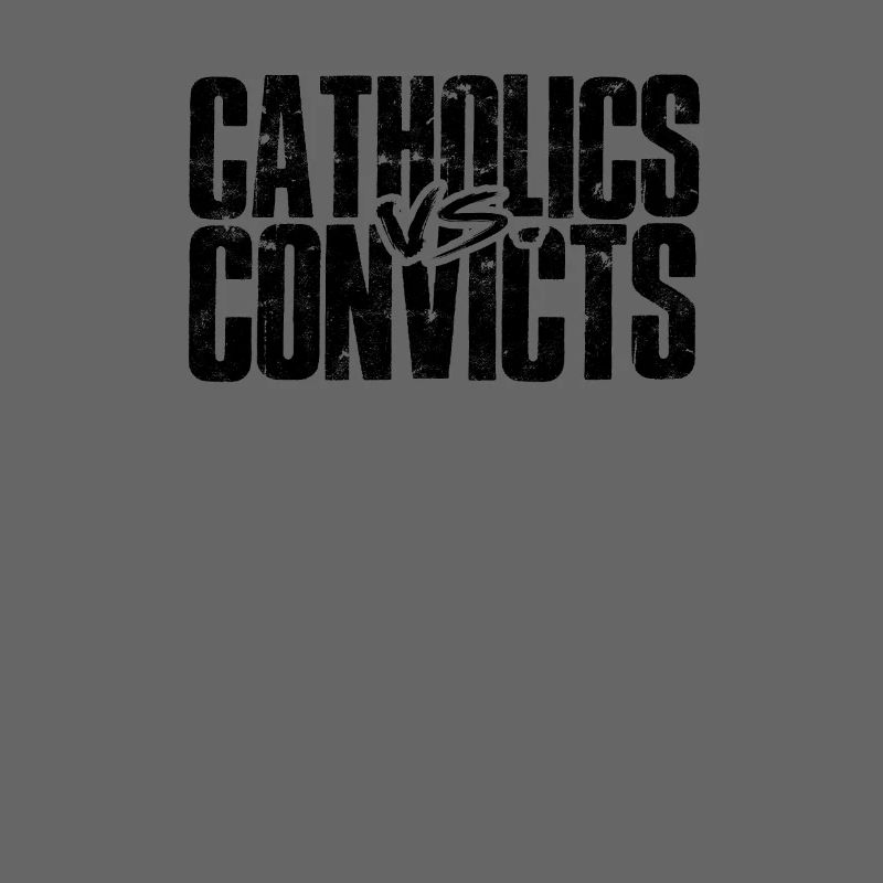 Catholics vs Convicts - samaritan