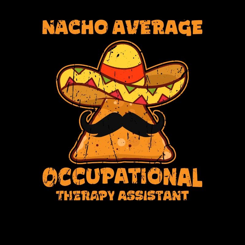 Nacho Average Assistant en ergothérapie -