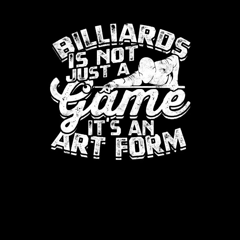 Billiards is not just a game, it's an art form -