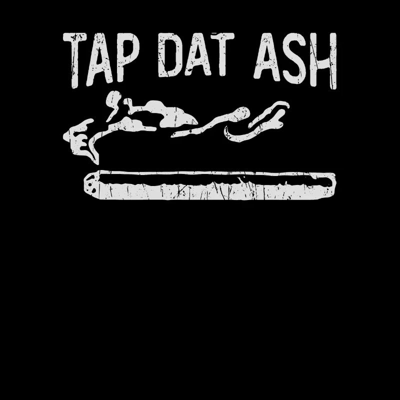 Tap dat ash - Zigarren