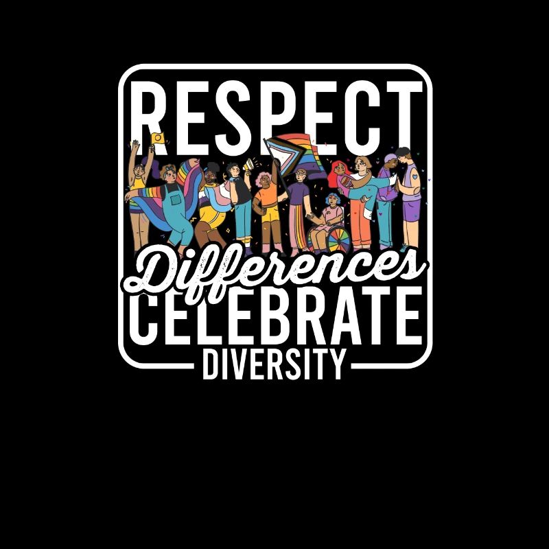 Respect Differences, Celebrate Diversity -