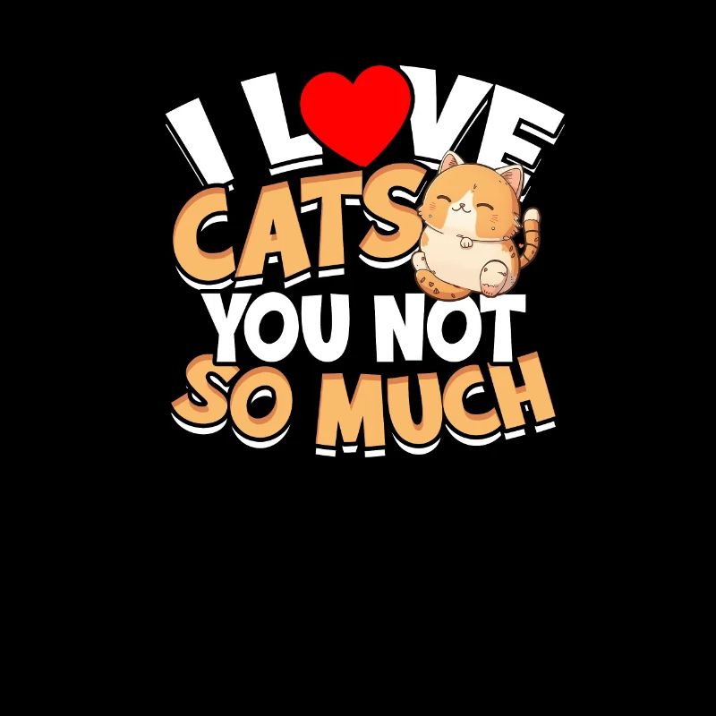 Ich liebe Katzen, du nicht so sehr - Katze