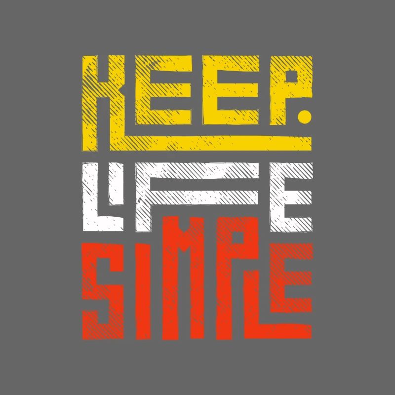 Keep it simple