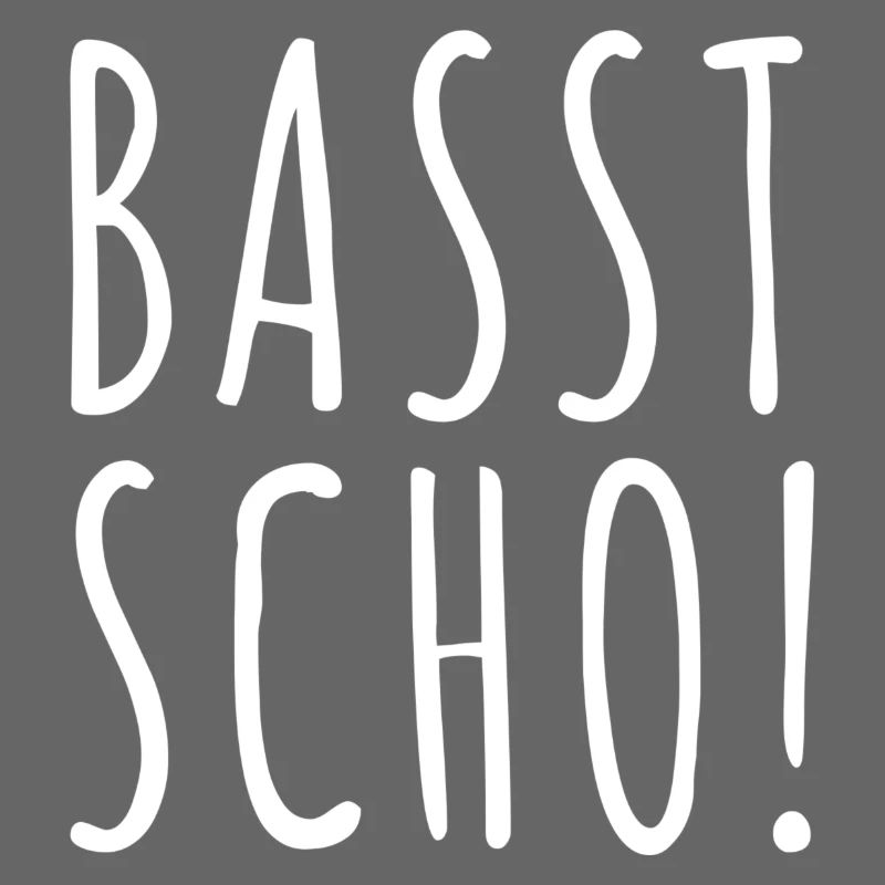 Basst Scho | Trachten Hirsch
