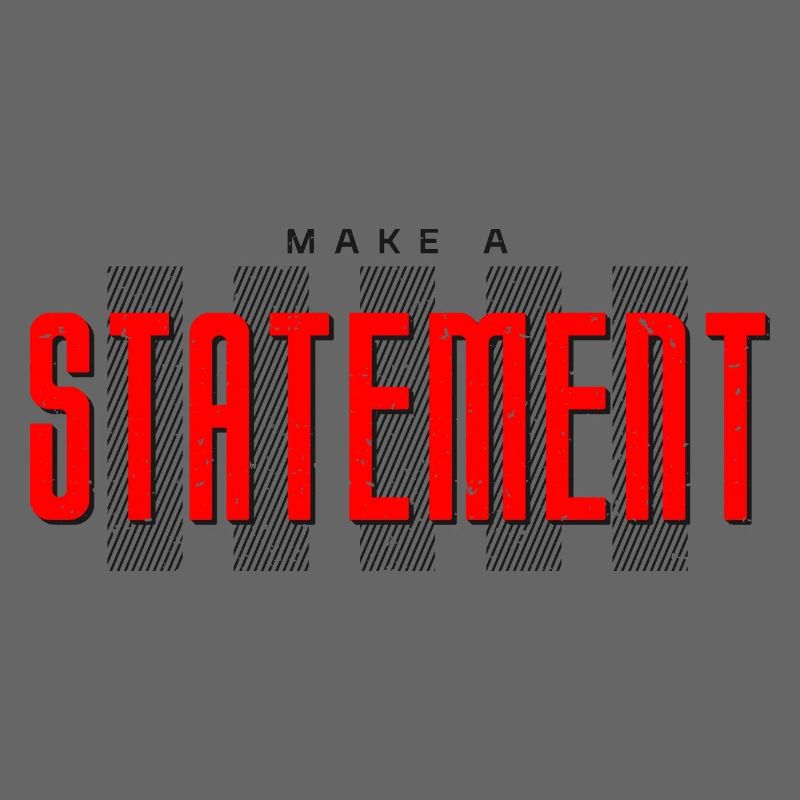 "Make a Statement" Sprüche, Geschenk, Geschenkidee