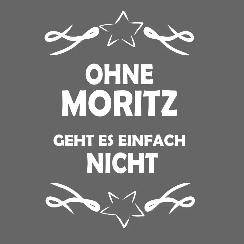 Without Moritz impossible