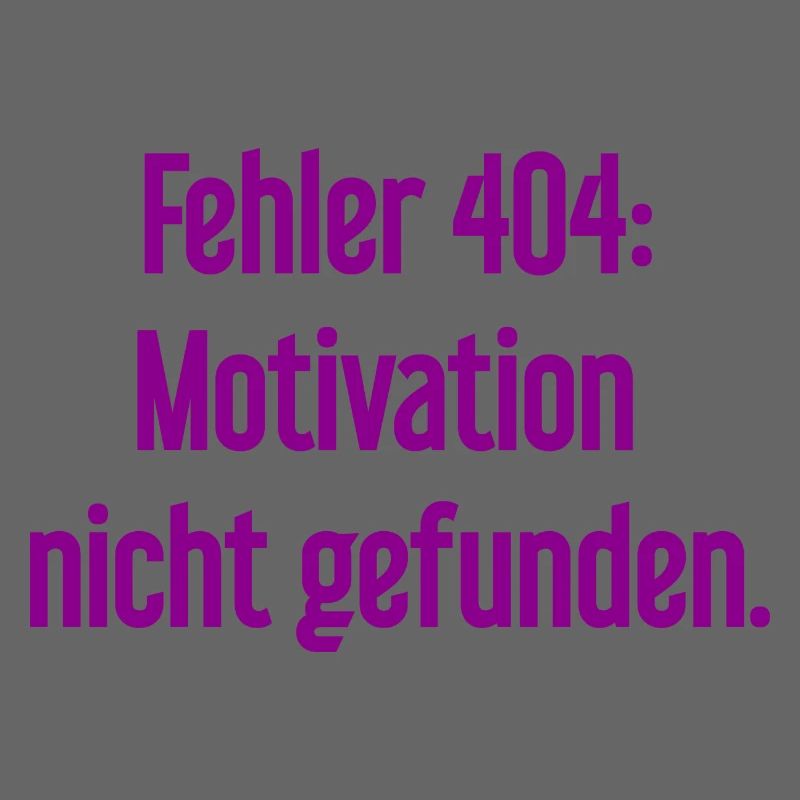 Error 404: Motivation not found