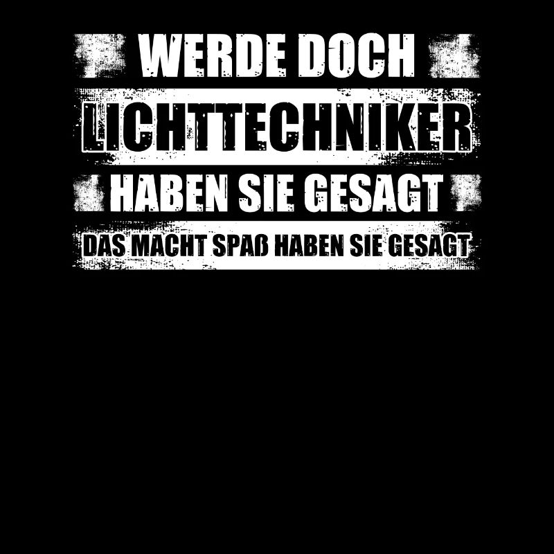 Werde doch Lichttechniker Light-Crew Lichttechnik