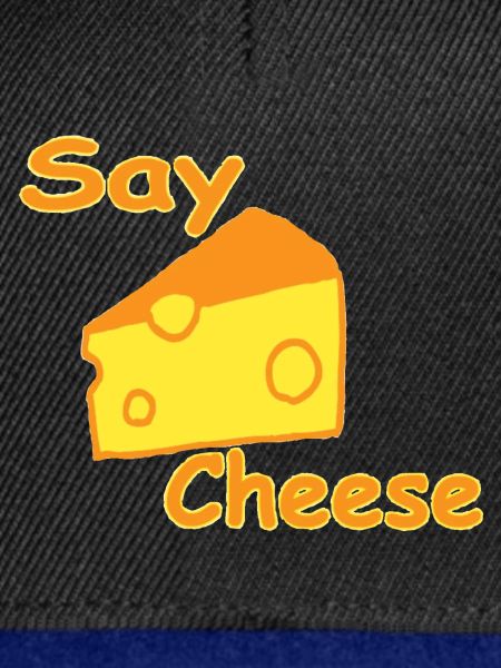 Say Cheese