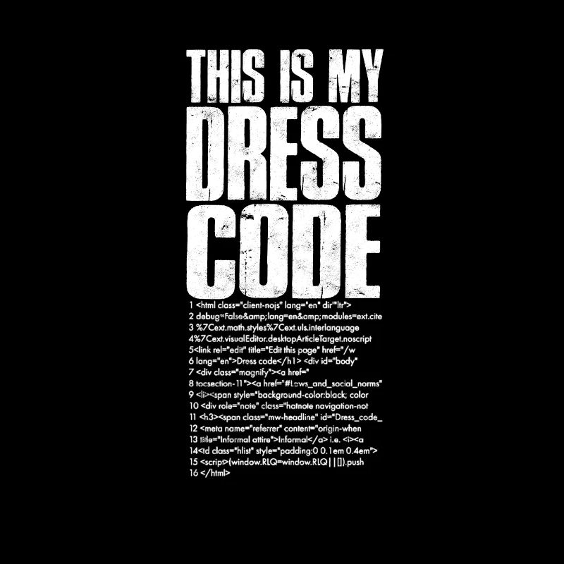 This is my dress code - software developer