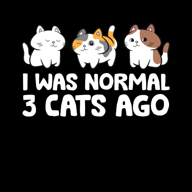 J’étais normale devant 3 chats Drôle de chat maman
