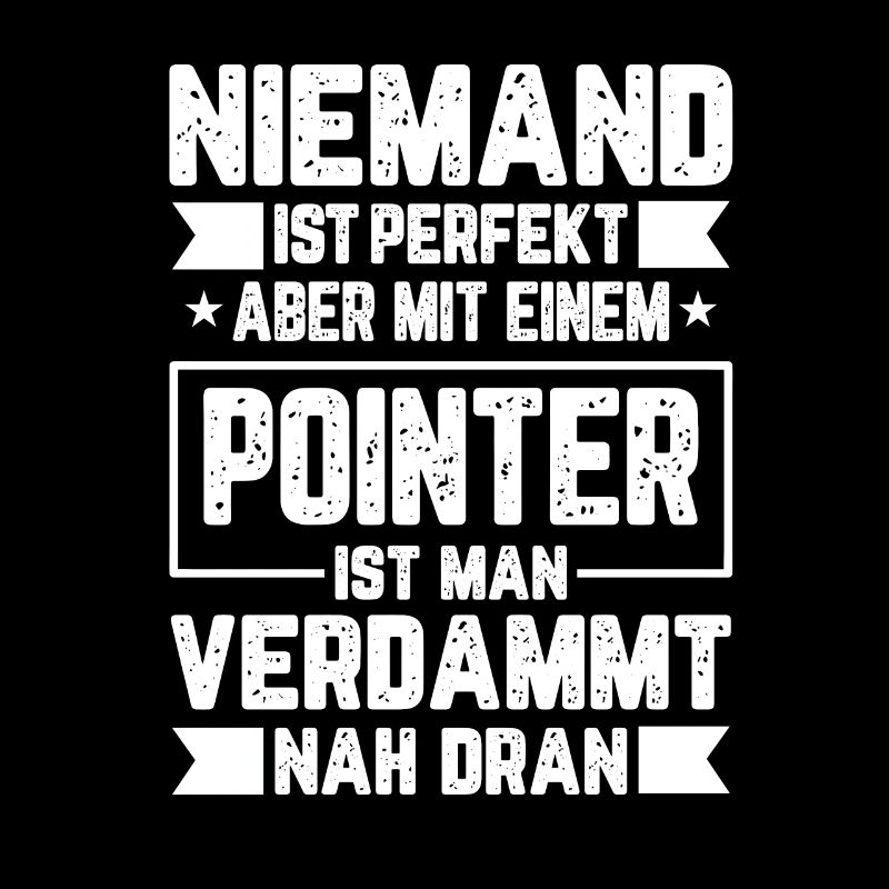 English Pointer Hund Spruch perfekt Geschenk