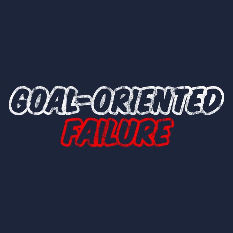 Goal Oriented Failure 3