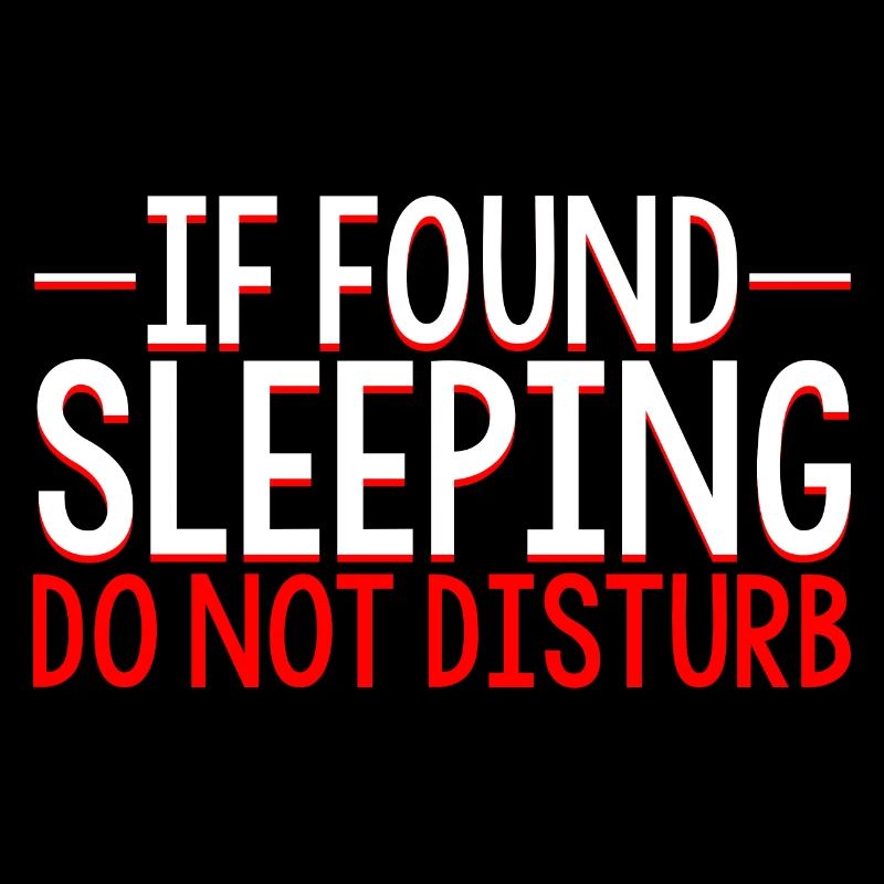 If Sleeping Do Not Disturb 3