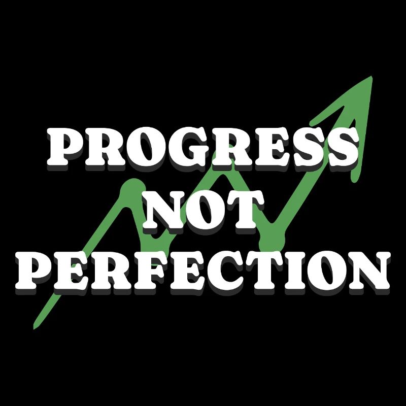 Progress Not Perfection Personal Development