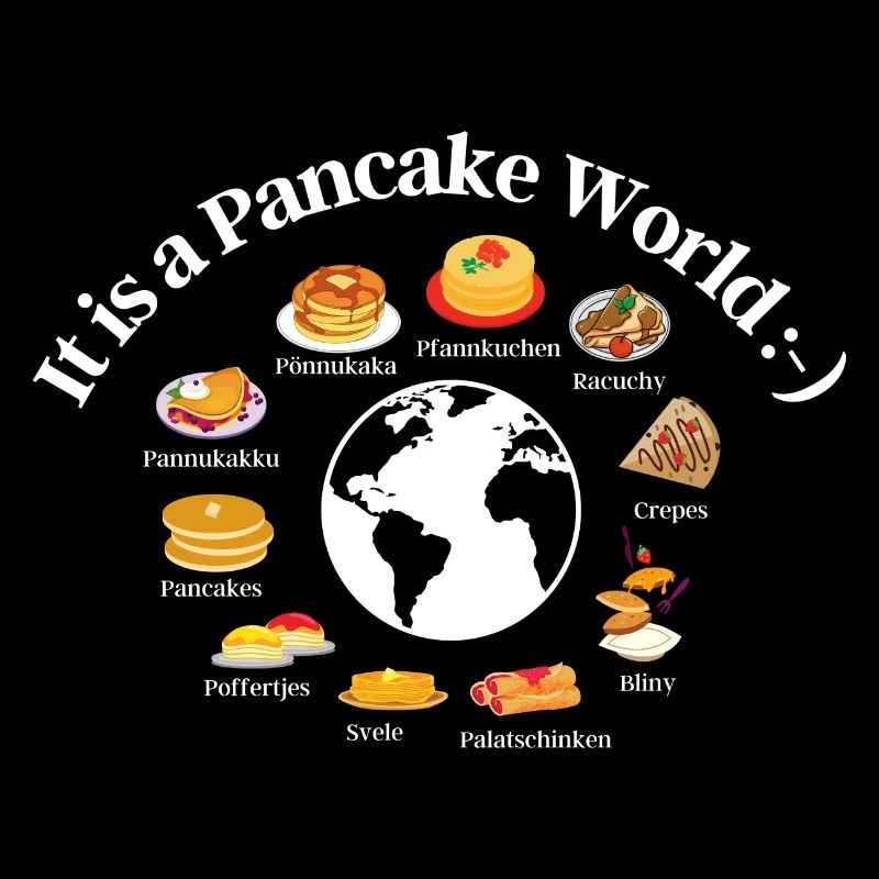 It is a Pancake World Kochen Pfannkuchen Geschenk