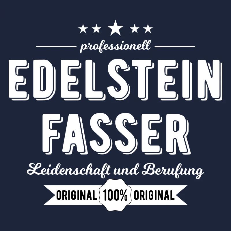 Edelsteinfasser Beruf Geschenk