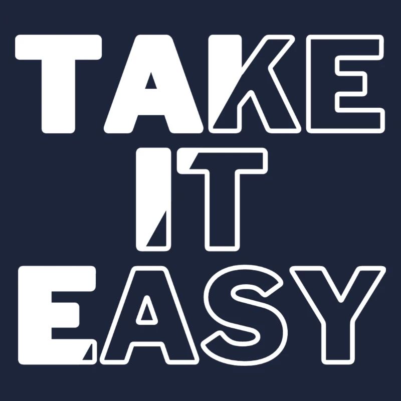 Take it Easy