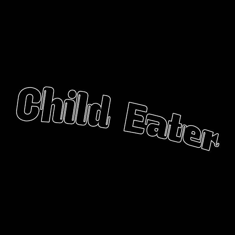 Child eater
