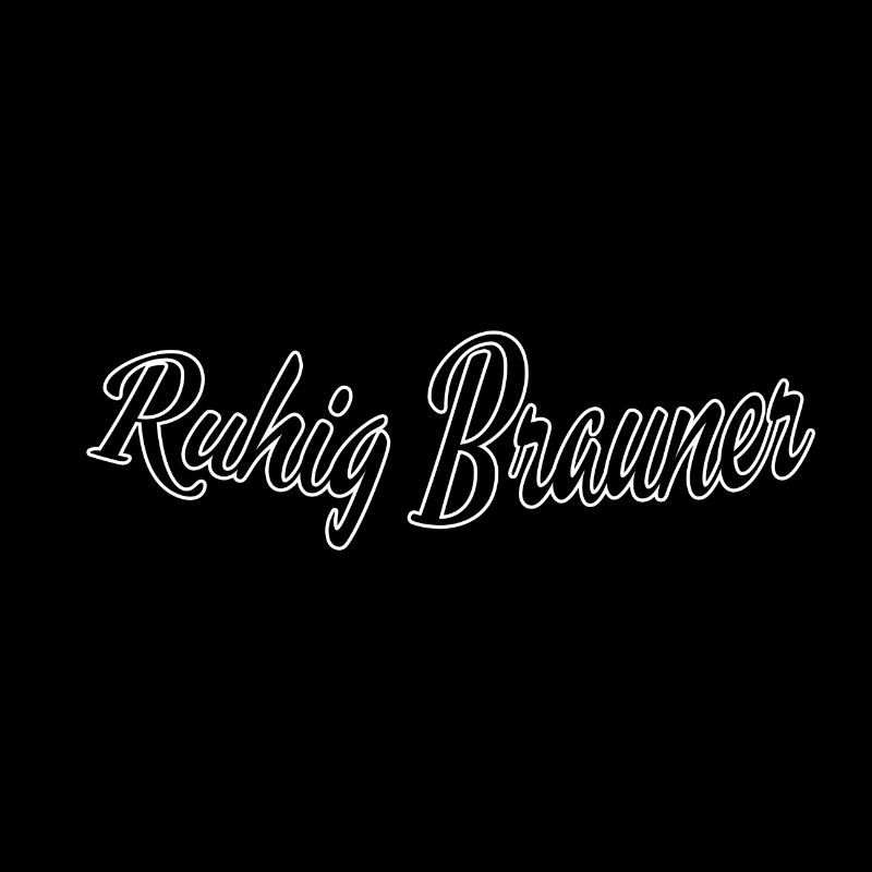 Ruhig Brauner