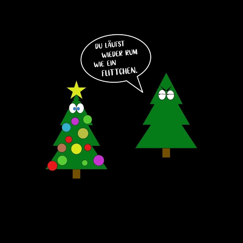 Weihnachtsbaum Flittchen lustiger Spruch Geschenk
