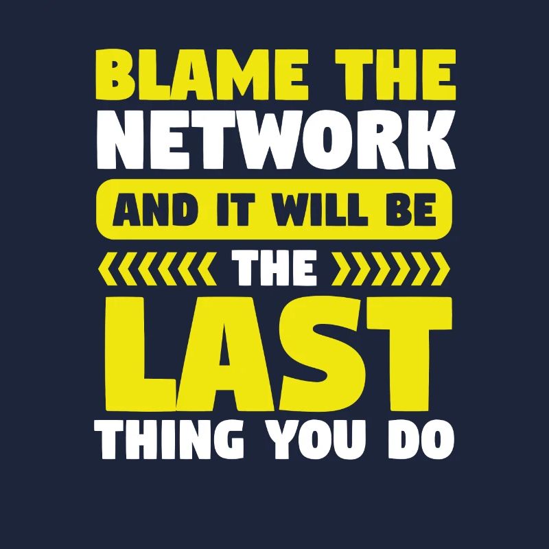 Network Engineer Blame the Network Computer
