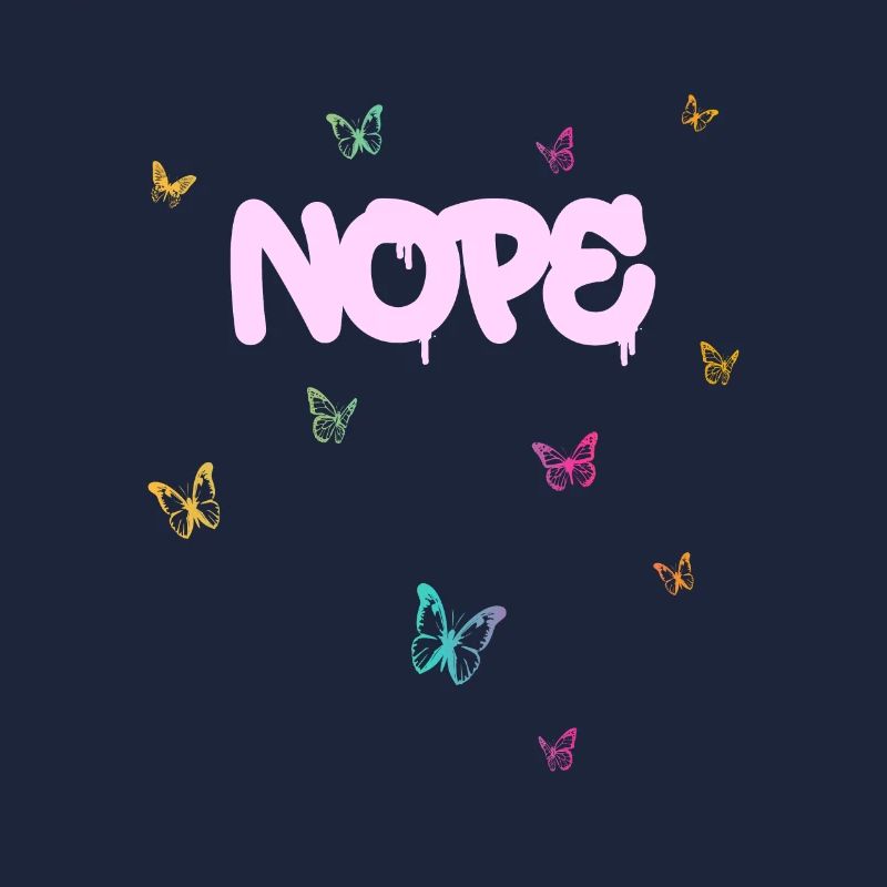Nope - Dites simplement non!
