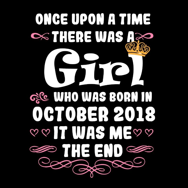 Es war einmal ein Mädchen. Oktober 2018 Geburtstag