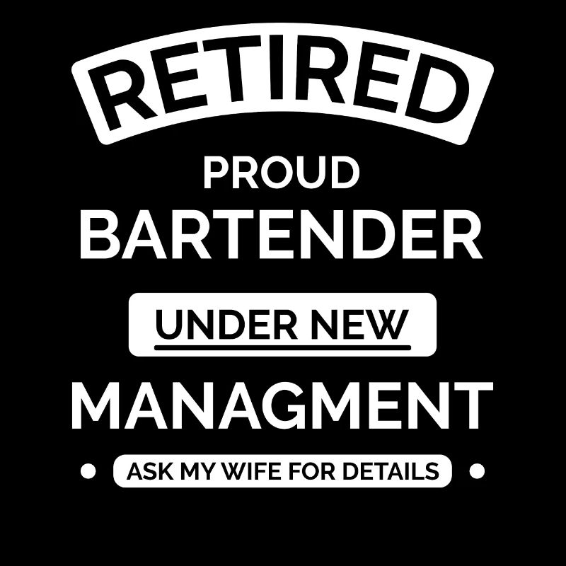 Retired bartender