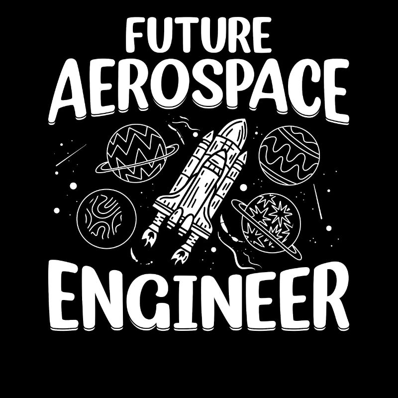 Aerospace Engineering - Future Aerospace Engineer