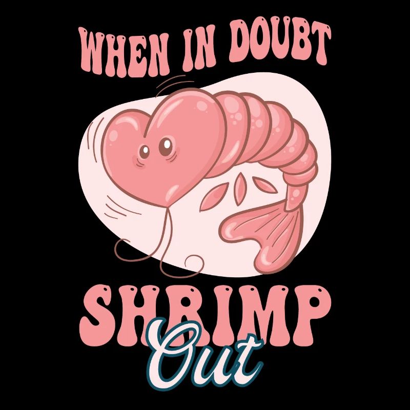 When In Doubt Shrimp Cut