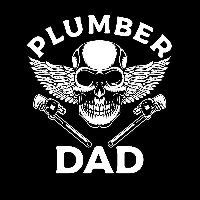 Plumber Dad Plumbing Plumbers