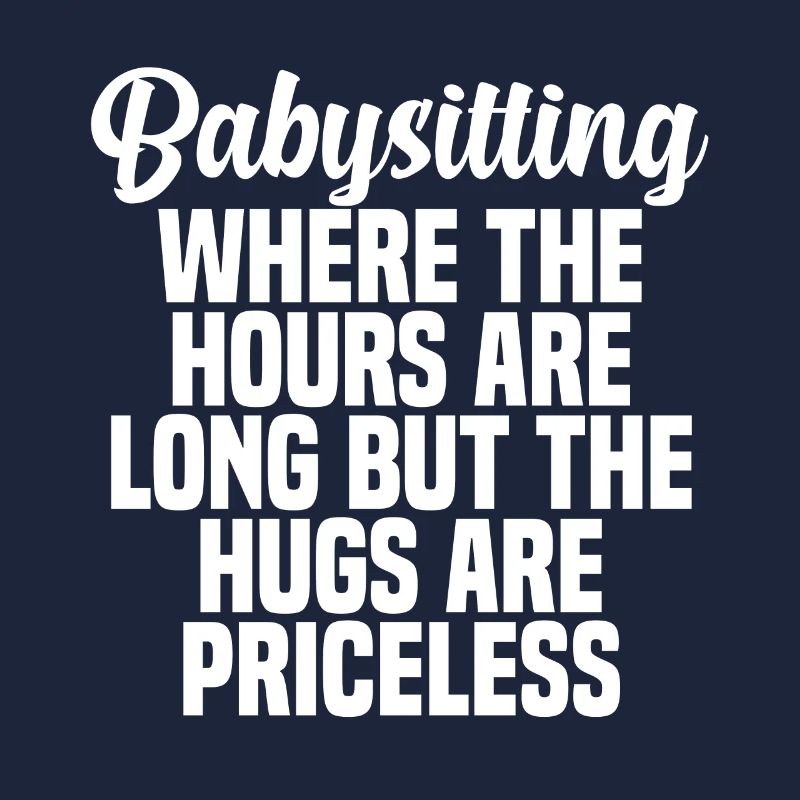 Babysitting quote gift