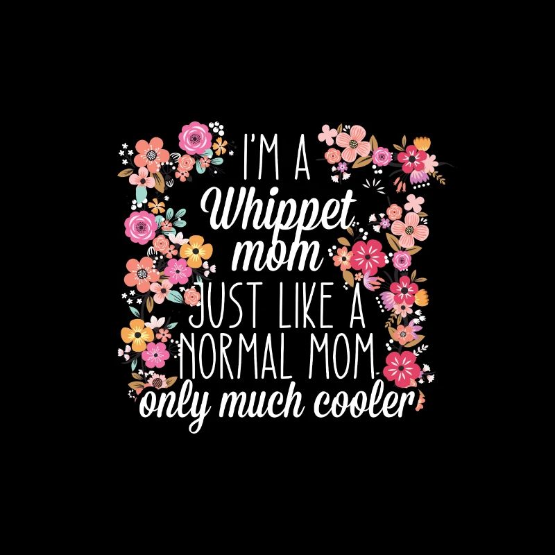 Whippet Mom