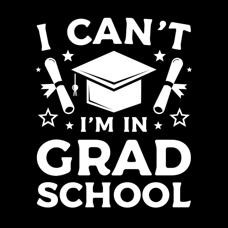 Ich kann nicht, ich bin in der Graduiertenschule Absolvent
