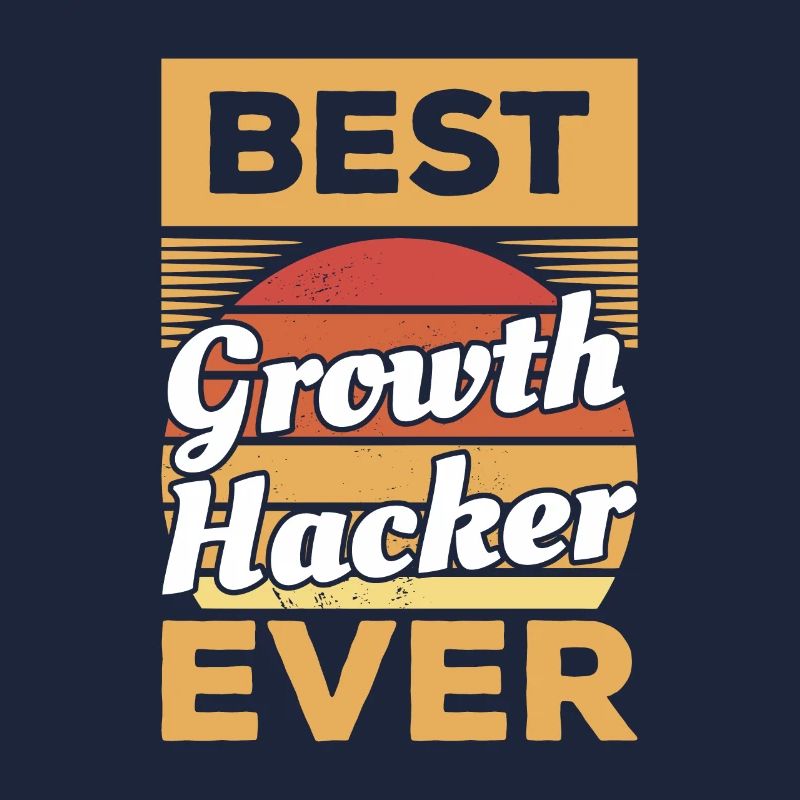 Vintage Best Growth Hacker Ever Hacking