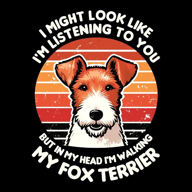 J’ai peut-être l’air de t’écouter, Fox Terrier
