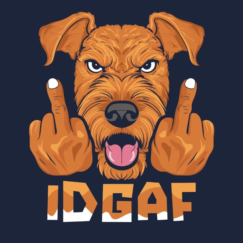 Airedale Terrier Idgaf