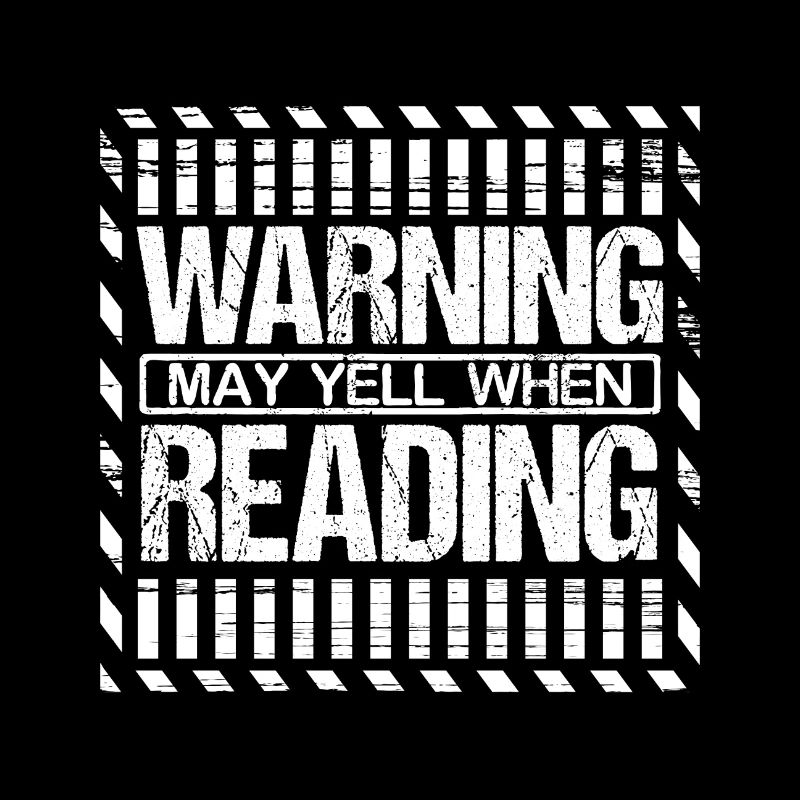 Reader Gift Book Lover Gift May Yell When Reading