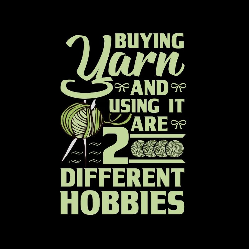 Knitting Humor Buying Yarn and Using it 2