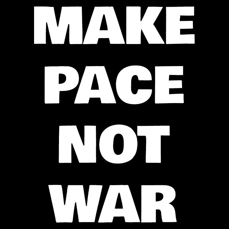 Make Pace Not War