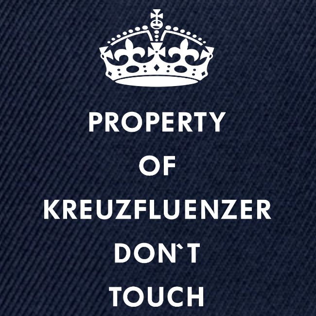 Kreuzfluenzer Don´t Touch WHITE